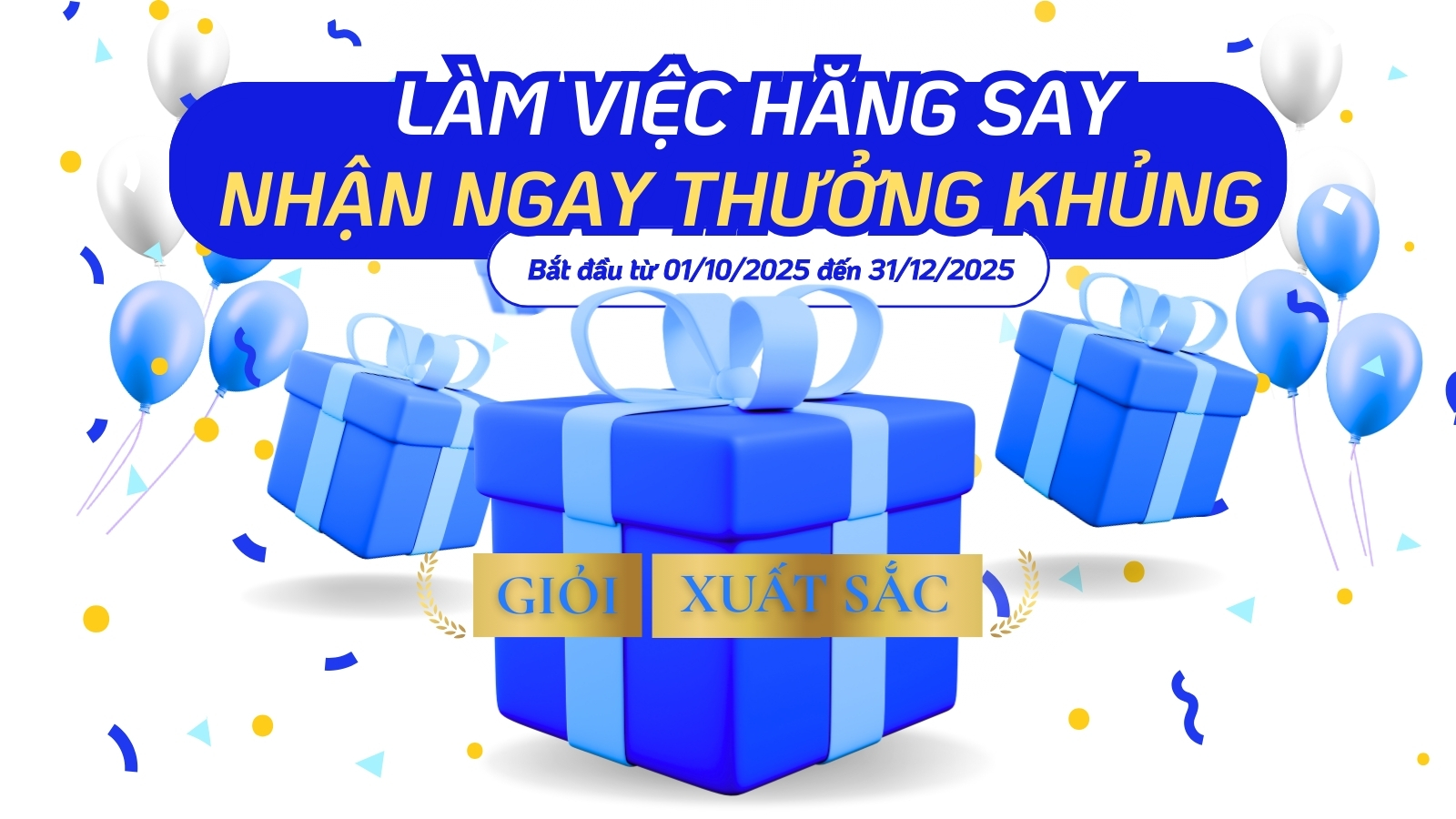 Nhân viên làm việc giỏi – Nhân viên xuất sắc